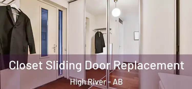 Closet Sliding Door Replacement High River - AB