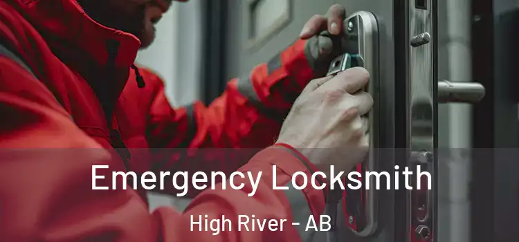 Emergency Locksmith High River - AB