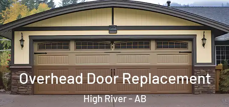  Overhead Door Replacement High River - AB